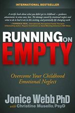 Running on Empty: Overcome Your Childhood Emotional Neglect Cover des Buches Running on Empty: Overcome Your Childhood Emotional Neglect (ISBN: 8601234629399)
