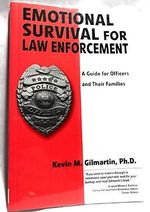 Emotional survival for law enforcement: A guide for officers and their families Cover des Buches Emotional survival for law enforcement: A guide for officers and their families (ISBN: 8601400618165)
