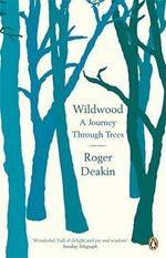 Wildwood: A Journey Through Trees Cover des Buches Wildwood: A Journey Through Trees (ISBN: 8601404275791)
