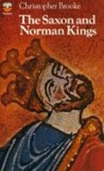 The Saxon and Norman Kings (British Monarchy Series) Cover des Buches The Saxon and Norman Kings (British Monarchy Series) (ISBN: 9780006329480)