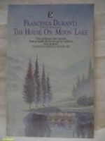 The House on Moon Lake (Flamingo) Cover des Buches The House on Moon Lake (Flamingo) (ISBN: 9780006541943)