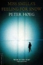 Miss Smilla's Feeling for Snow Cover des Buches Miss Smilla's Feeling for Snow (ISBN: 9780006547839)