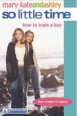 How To Train A Boy (So Little Time, Band 1) Cover des Buches How To Train A Boy (So Little Time, Band 1) (ISBN: 9780007144587)