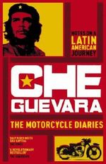 The Motorcycle Diaries Cover des Buches The Motorcycle Diaries (ISBN: 9780007182220)