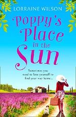 Poppy's Place in the Sun: A French Escape (English Edition) Cover des Buches Poppy's Place in the Sun: A French Escape (English Edition) (ISBN: 9780007544080)