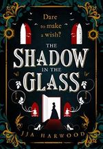 The Shadow in the Glass Cover des Buches The Shadow in the Glass (ISBN: 9780008368098)