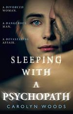 Woods, C: Sleeping with a Psychopath Cover des Buches Woods, C: Sleeping with a Psychopath (ISBN: 9780008398668)