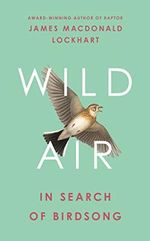 Wild Air: In Search of Birdsong Cover des Buches Wild Air: In Search of Birdsong (ISBN: 9780008399535)