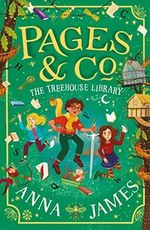 Pages & Co.: The Treehouse Library: The latest in the beautifully illustrated children’s series Cover des Buches Pages & Co.: The Treehouse Library: The latest in the beautifully illustrated children’s series (ISBN: 9780008410889)