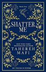 Shatter Me (English Edition) Cover des Buches Shatter Me (English Edition) (ISBN: 9780008660239)