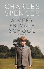 A Very Private School: The #1 Sunday Times Bestselling Memoir Cover des Buches A Very Private School: The #1 Sunday Times Bestselling Memoir (ISBN: 9780008666088)