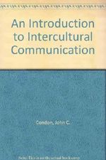 An Introduction to Intercultural Communication Cover des Buches An Introduction to Intercultural Communication (ISBN: 9780023243400)