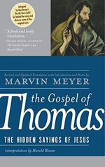 The Gospel of Thomas: The Hidden Sayings of Jesus (Rough Cut) Cover des Buches The Gospel of Thomas: The Hidden Sayings of Jesus (Rough Cut) (ISBN: 9780060655815)
