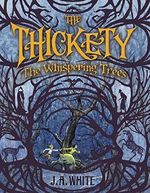 The Whispering Trees (The Thickety) Cover des Buches The Whispering Trees (The Thickety) (ISBN: 9780062257284)