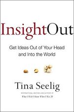 Insight Out: Get Ideas Out of Your Head and Into the World Cover des Buches Insight Out: Get Ideas Out of Your Head and Into the World (ISBN: 9780062301277)