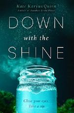 Down with the Shine Cover des Buches Down with the Shine (ISBN: 9780062356048)