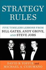 Strategy Rules: Five Timeless Lessons from Bill Gates, Andy Grove, and Steve Jobs Cover des Buches Strategy Rules: Five Timeless Lessons from Bill Gates, Andy Grove, and Steve Jobs (ISBN: 9780062373953)