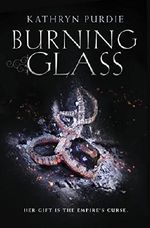 Burning Glass Cover des Buches Burning Glass (ISBN: 9780062412362)