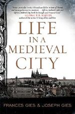 Life in a Medieval City Cover des Buches Life in a Medieval City (ISBN: 9780062415189)
