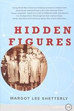 Hidden Figures: The American Dream and the Untold Story of the Black Women Mathematicians Who Helped Win the Space Race Cover des Buches Hidden Figures: The American Dream and the Untold Story of the Black Women Mathematicians Who Helped Win the Space Race (ISBN: 9780062466440)