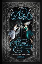 Dark Stars (Dark Stars, 3, Band 3) Cover des Buches Dark Stars (Dark Stars, 3, Band 3) (ISBN: 9780062680006)