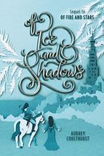 Of Ice and Shadows (Of Fire and Stars, 2) Cover des Buches Of Ice and Shadows (Of Fire and Stars, 2) (ISBN: 9780062841223)