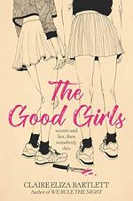 The Good Girls Cover des Buches The Good Girls (ISBN: 9780062943101)