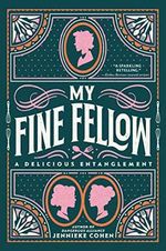 My Fine Fellow Cover des Buches My Fine Fellow (ISBN: 9780063047549)