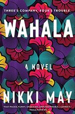 Wahala: A Novel Cover des Buches Wahala: A Novel (ISBN: 9780063084247)