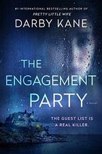 The Engagement Party: A Novel Cover des Buches The Engagement Party: A Novel (ISBN: 9780063225626)