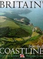 Britain's Coastlines from the Air Cover des Buches Britain's Coastlines from the Air (ISBN: 9780091808334)