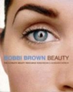 Bobbi Brown Beauty Cover des Buches Bobbi Brown Beauty (ISBN: 9780091853709)