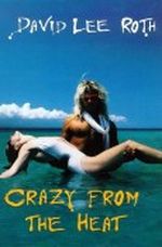 Crazy from the Heat Cover des Buches Crazy from the Heat (ISBN: 9780091864071)