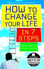 How to Change Your Life in 7 Steps (Quick Reads) Cover des Buches How to Change Your Life in 7 Steps (Quick Reads) (ISBN: 9780091907037)