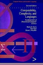 Computability, Complexity, and Languages: Fundamentals of Theoretical Computer Science (Computer Science and Scientific Computing) Cover des Buches Computability, Complexity, and Languages: Fundamentals of Theoretical Computer Science (Computer Science and Scientific Computing) (ISBN: 9780122063824)