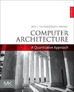 Computer Architecture: A Quantitative Approach (The Morgan Kaufmann Series in Computer Architecture and Design) Cover des Buches Computer Architecture: A Quantitative Approach (The Morgan Kaufmann Series in Computer Architecture and Design) (ISBN: 9780128119051)