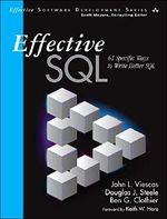 Effective SQL: 61 Specific Ways to Write Better SQL (Effective Software Development) Cover des Buches Effective SQL: 61 Specific Ways to Write Better SQL (Effective Software Development) (ISBN: 9780134578897)