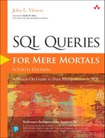 SQL Queries for Mere Mortals: A Hands-On Guide to Data Manipulation in SQL Cover des Buches SQL Queries for Mere Mortals: A Hands-On Guide to Data Manipulation in SQL (ISBN: 9780134858333)