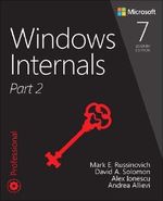 Windows Internals, Part 2 (Developer Reference) Cover des Buches Windows Internals, Part 2 (Developer Reference) (ISBN: 9780135462409)
