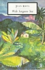 Wide Sargasso Sea (Penguin Twentieth Century Classics) Cover des Buches Wide Sargasso Sea (Penguin Twentieth Century Classics) (ISBN: 9780140189834)