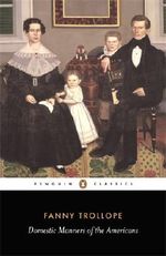 Domestic Manners of the Americans (Penguin Classics) Cover des Buches Domestic Manners of the Americans (Penguin Classics) (ISBN: 9780140435610)