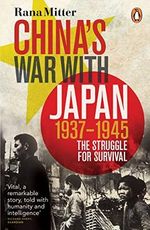 China's War with Japan, 1937-1945: The Struggle for Survival Cover des Buches China's War with Japan, 1937-1945: The Struggle for Survival (ISBN: 9780141031453)