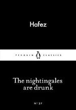 The Nightingales are Drunk (Penguin Little Black Classics) Cover des Buches The Nightingales are Drunk (Penguin Little Black Classics) (ISBN: 9780141980270)