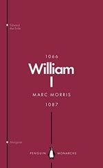 William I (Penguin Monarchs): England's Conqueror Cover des Buches William I (Penguin Monarchs): England's Conqueror (ISBN: 9780141987460)