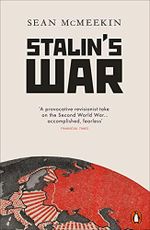 Stalin's War: A New History of the Second World War Cover des Buches Stalin's War: A New History of the Second World War (ISBN: 9780141989297)