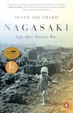 Nagasaki: Life After Nuclear War Cover des Buches Nagasaki: Life After Nuclear War (ISBN: 9780143109426)
