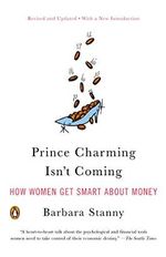 Prince Charming Isn't Coming: How Women Get Smart About Money Cover des Buches Prince Charming Isn't Coming: How Women Get Smart About Money (ISBN: 9780143112051)
