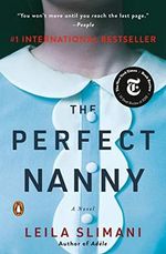 The Perfect Nanny: A Novel Cover des Buches The Perfect Nanny: A Novel (ISBN: 9780143132172)