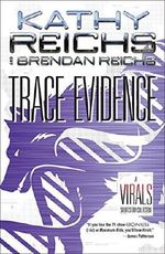 Trace Evidence: A Virals Short Story Collection Cover des Buches Trace Evidence: A Virals Short Story Collection (ISBN: 9780147519207)