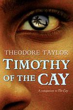 TIMOTHY OF THE CAY Cover des Buches TIMOTHY OF THE CAY (ISBN: 9780152063207)